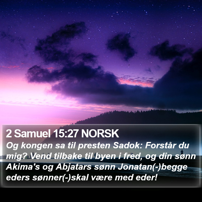 2 Samuel 15:27 NORSK Bible Study