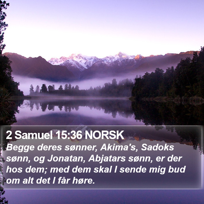 2 Samuel 15:36 NORSK Bible Study