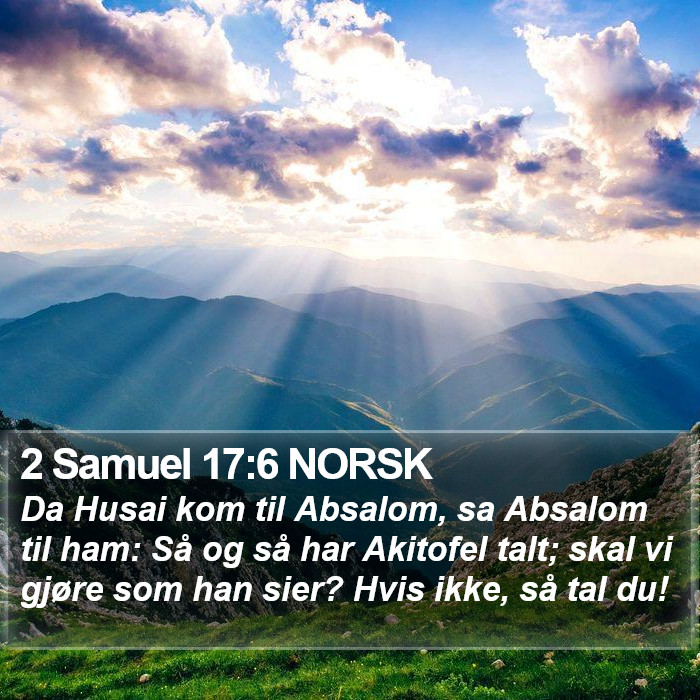 2 Samuel 17:6 NORSK Bible Study