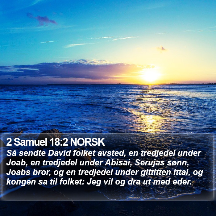 2 Samuel 18:2 NORSK Bible Study