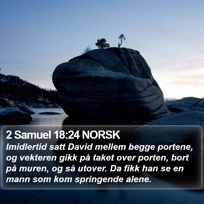 2 Samuel 18:24 NORSK Bible Study