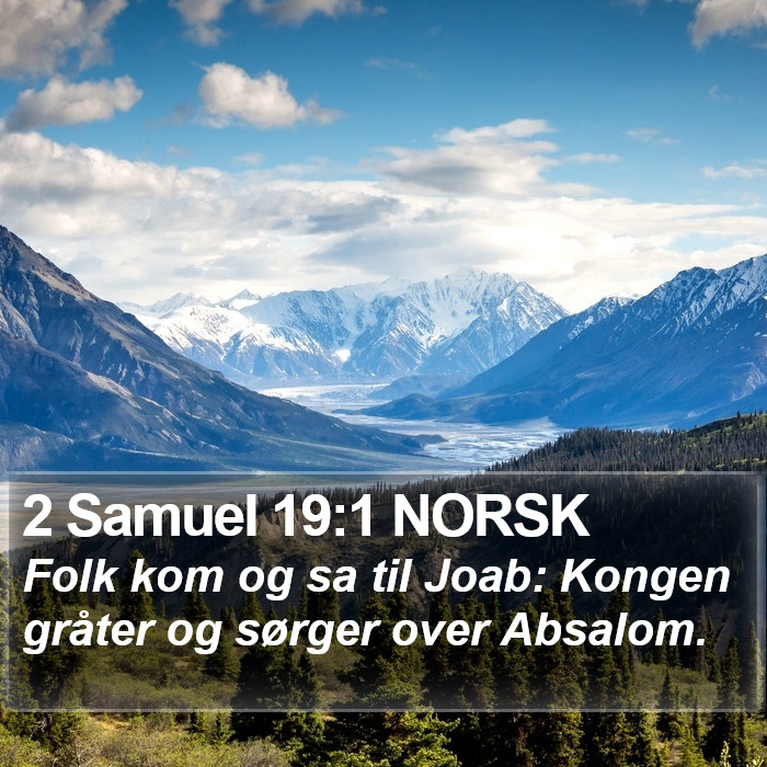 2 Samuel 19:1 NORSK Bible Study