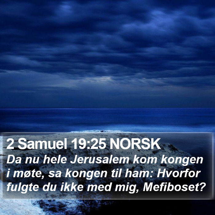 2 Samuel 19:25 NORSK Bible Study