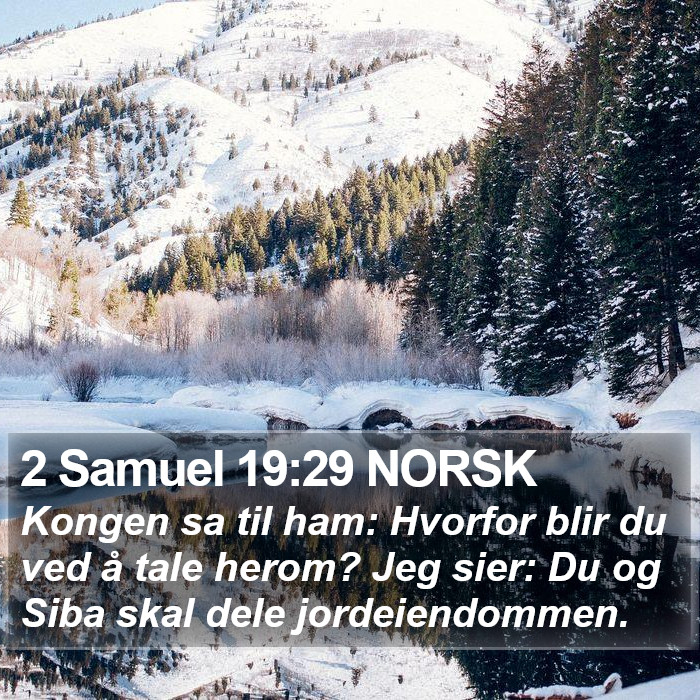 2 Samuel 19:29 NORSK Bible Study