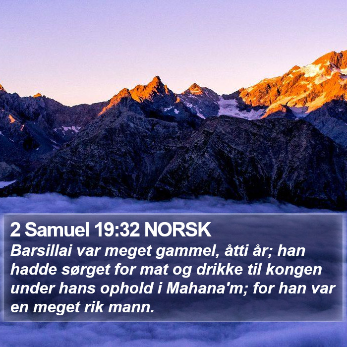 2 Samuel 19:32 NORSK Bible Study