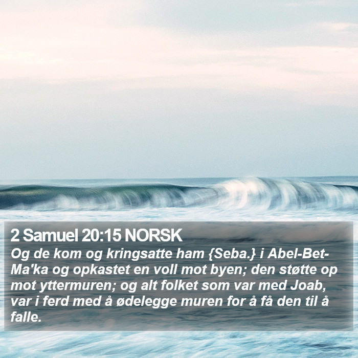 2 Samuel 20:15 NORSK Bible Study