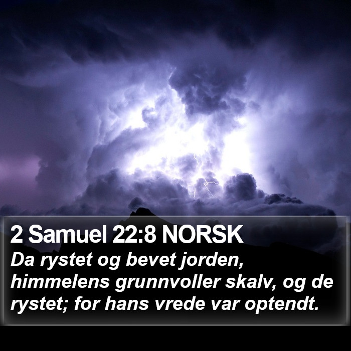 2 Samuel 22:8 NORSK Bible Study