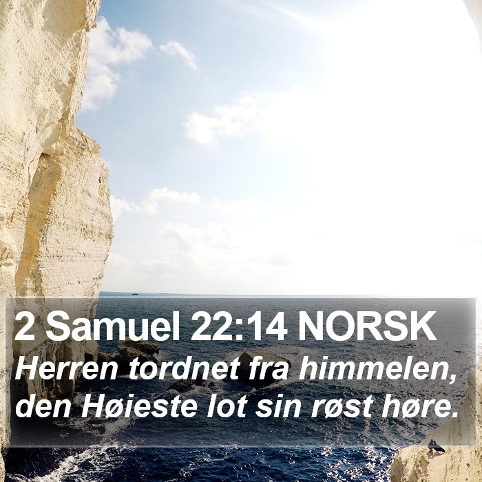 2 Samuel 22:14 NORSK Bible Study