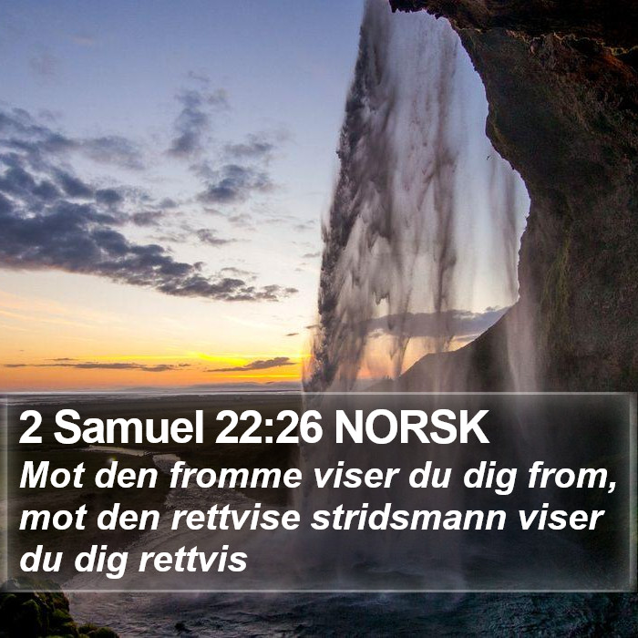 2 Samuel 22:26 NORSK Bible Study