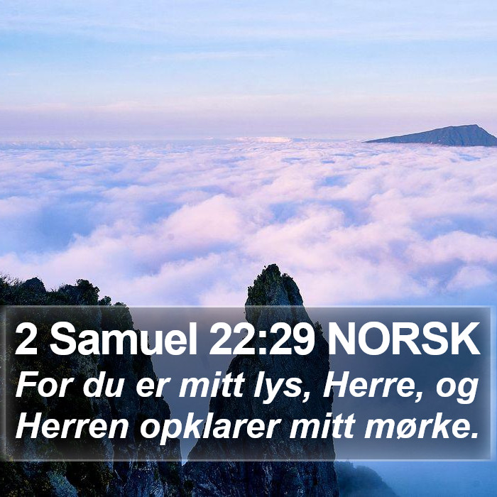 2 Samuel 22:29 NORSK Bible Study