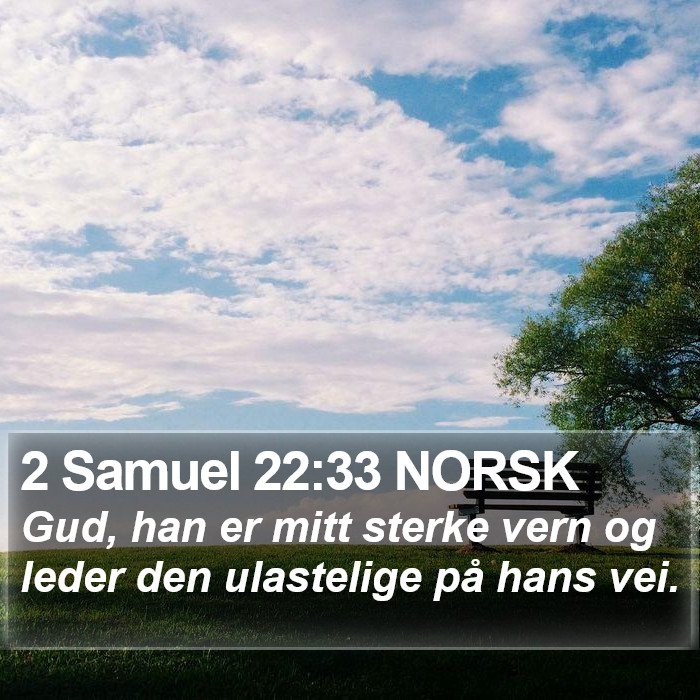 2 Samuel 22:33 NORSK Bible Study