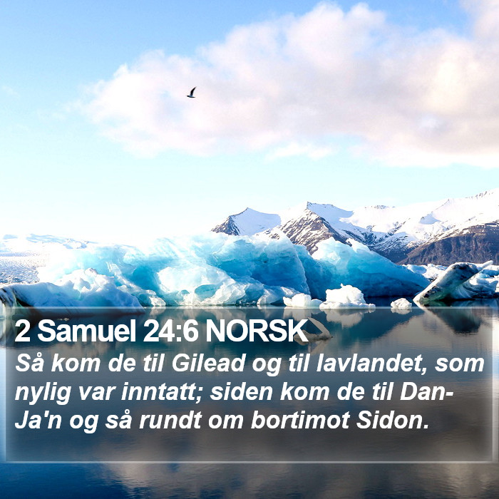 2 Samuel 24:6 NORSK Bible Study