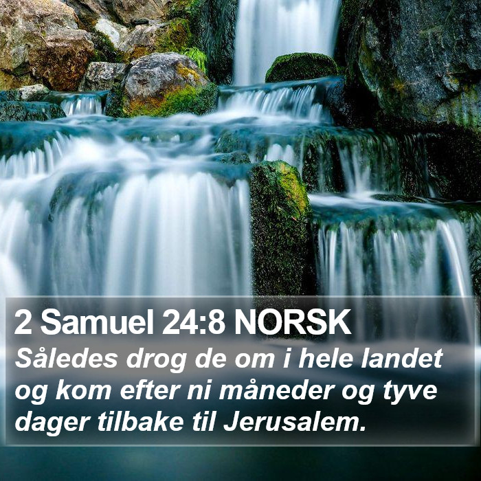 2 Samuel 24:8 NORSK Bible Study