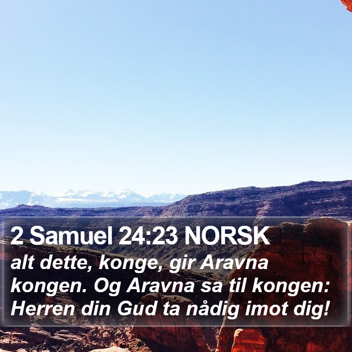 2 Samuel 24:23 NORSK Bible Study