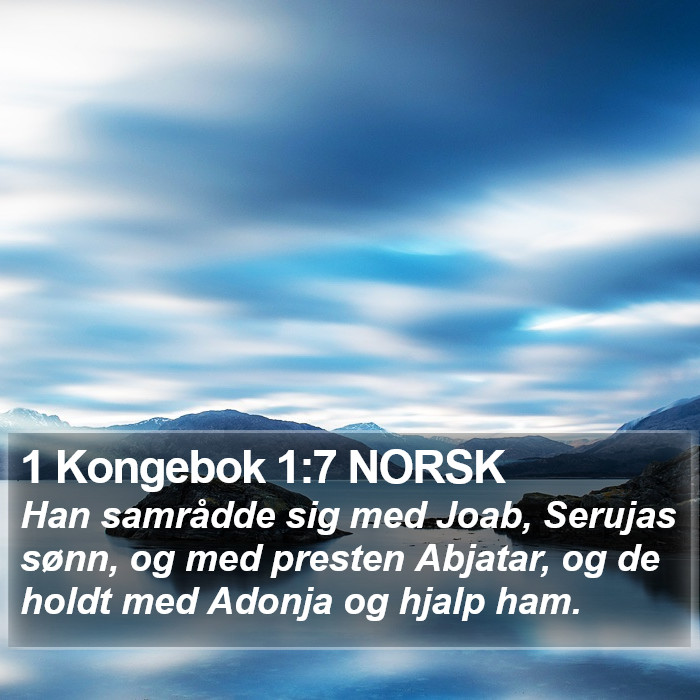 1 Kongebok 1:7 NORSK Bible Study