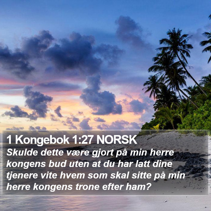 1 Kongebok 1:27 NORSK Bible Study