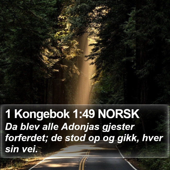 1 Kongebok 1:49 NORSK Bible Study