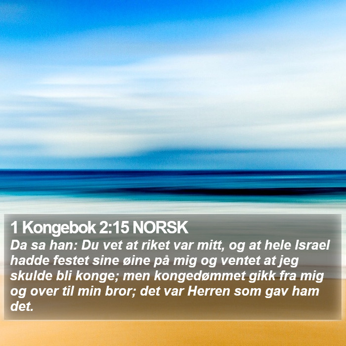 1 Kongebok 2:15 NORSK Bible Study