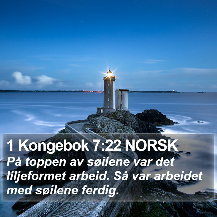 1 Kongebok 7:22 NORSK Bible Study