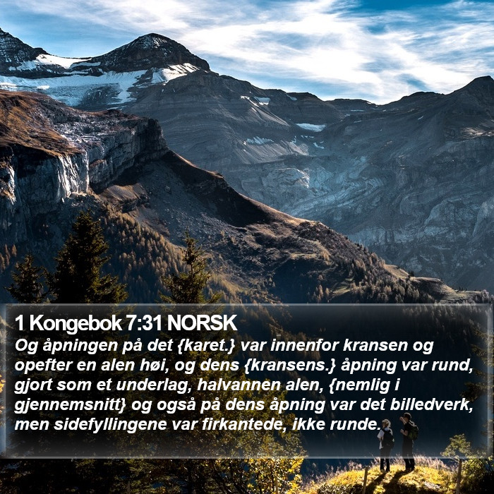 1 Kongebok 7:31 NORSK Bible Study