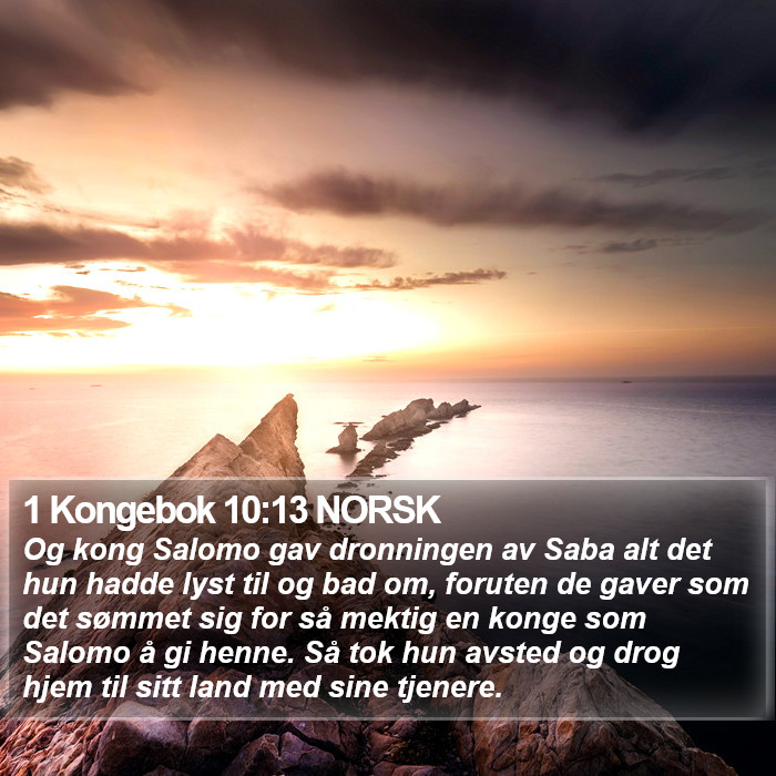 1 Kongebok 10:13 NORSK Bible Study