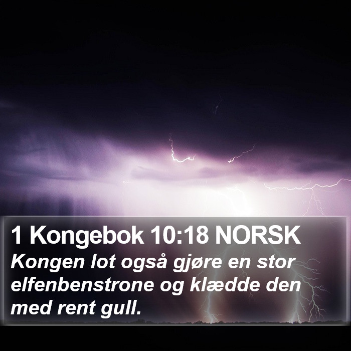 1 Kongebok 10:18 NORSK Bible Study