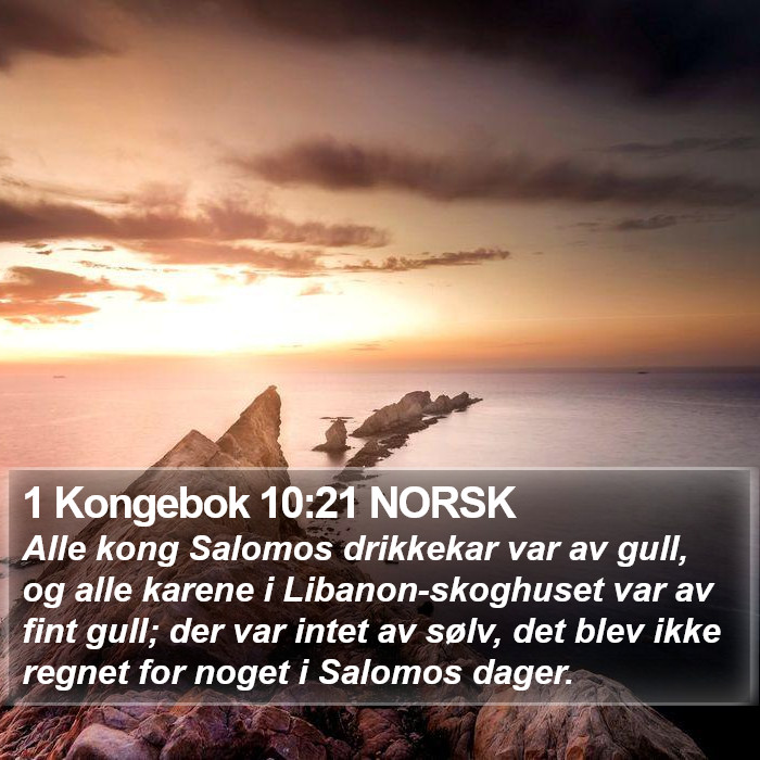 1 Kongebok 10:21 NORSK Bible Study