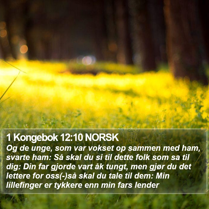 1 Kongebok 12:10 NORSK Bible Study