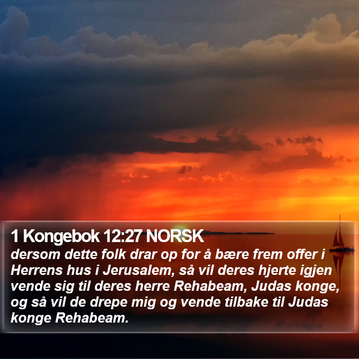 1 Kongebok 12:27 NORSK Bible Study