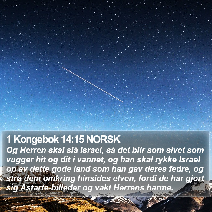 1 Kongebok 14:15 NORSK Bible Study