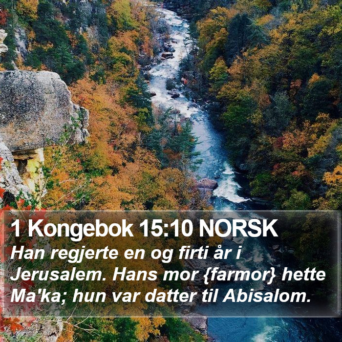 1 Kongebok 15:10 NORSK Bible Study