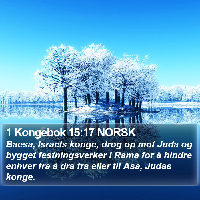 1 Kongebok 15:17 NORSK Bible Study