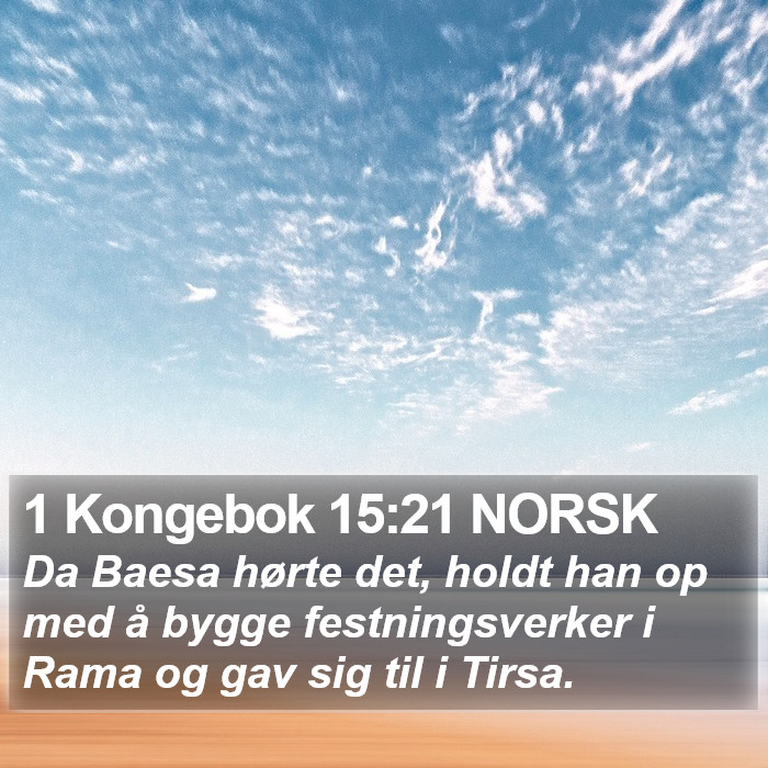 1 Kongebok 15:21 NORSK Bible Study