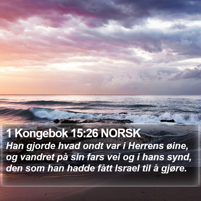 1 Kongebok 15:26 NORSK Bible Study