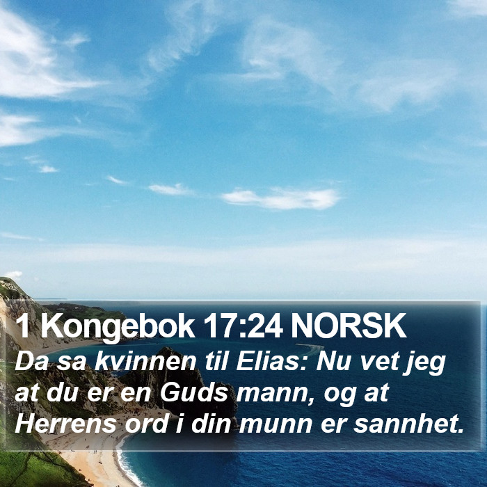 1 Kongebok 17:24 NORSK Bible Study