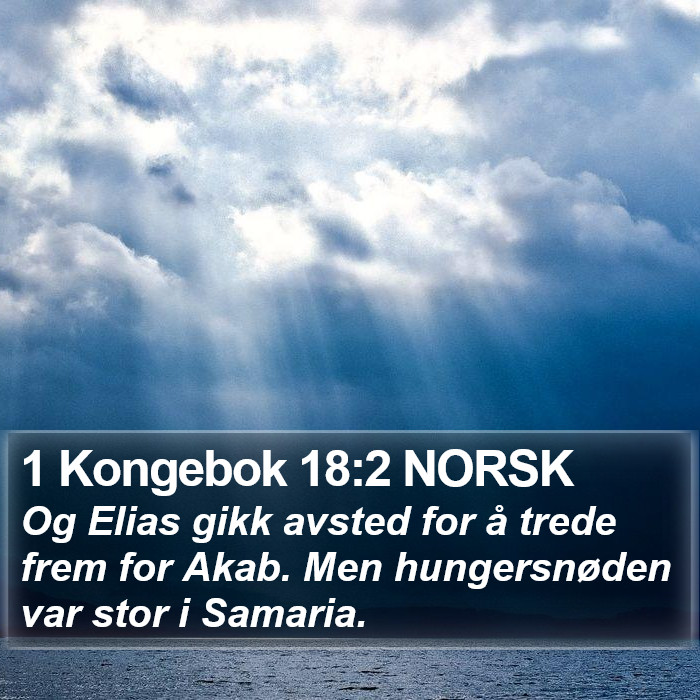 1 Kongebok 18:2 NORSK Bible Study