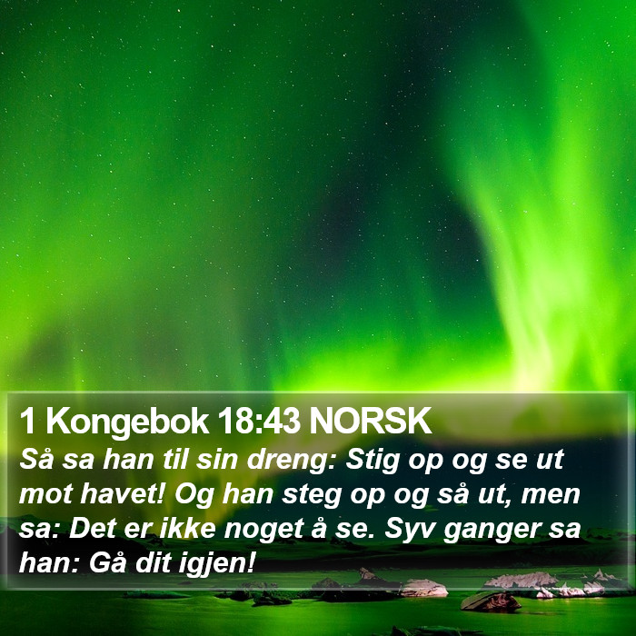 1 Kongebok 18:43 NORSK Bible Study