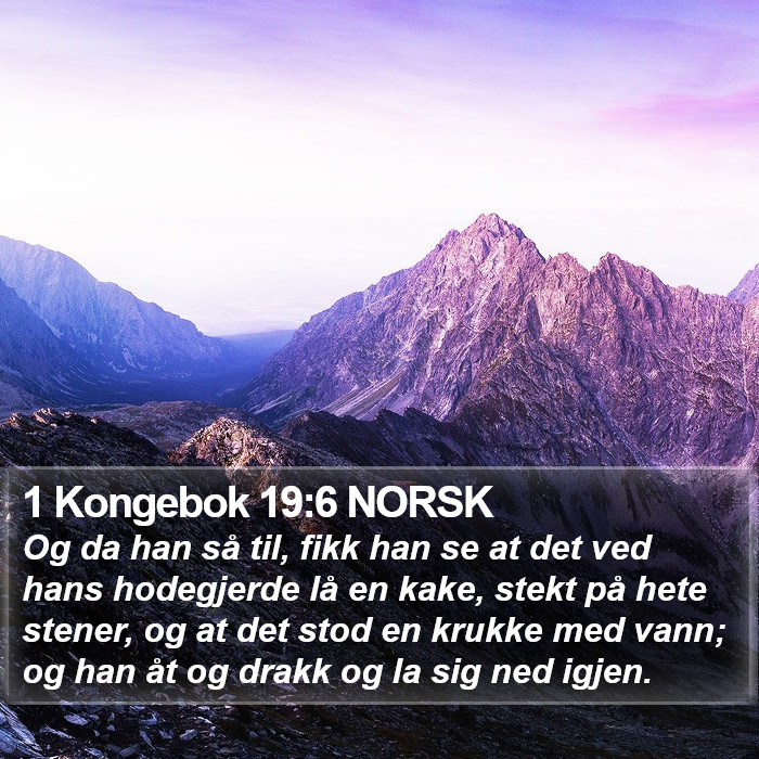 1 Kongebok 19:6 NORSK Bible Study