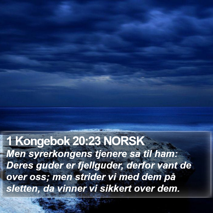 1 Kongebok 20:23 NORSK Bible Study