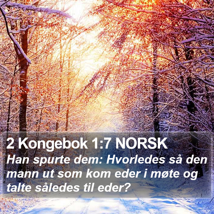 2 Kongebok 1:7 NORSK Bible Study