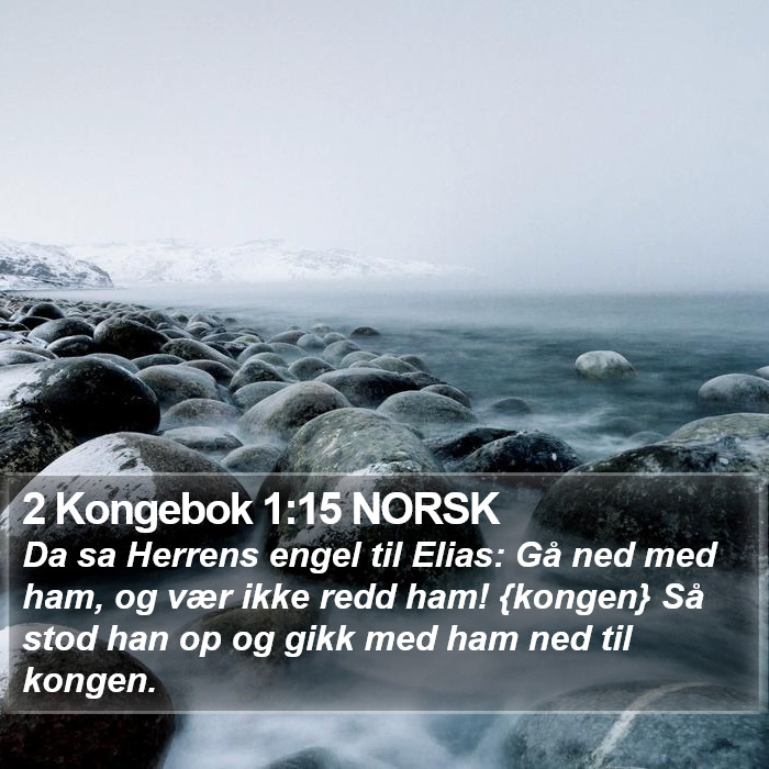 2 Kongebok 1:15 NORSK Bible Study