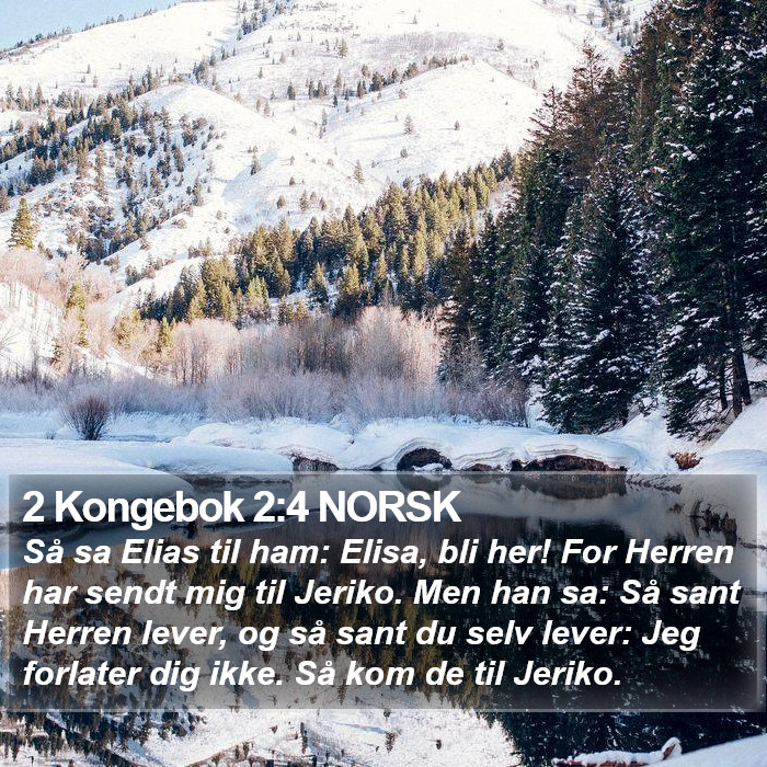 2 Kongebok 2:4 NORSK Bible Study