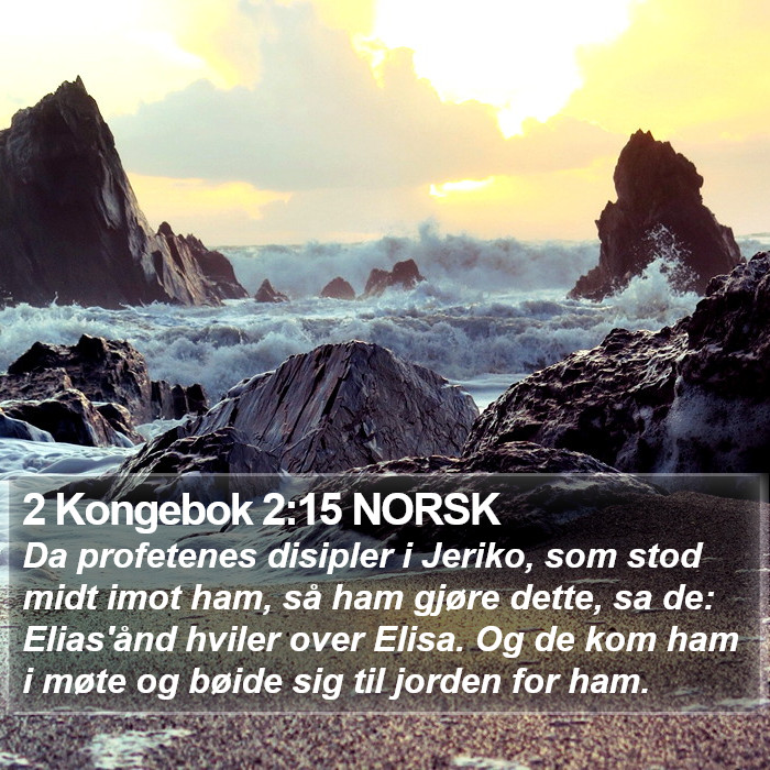 2 Kongebok 2:15 NORSK Bible Study