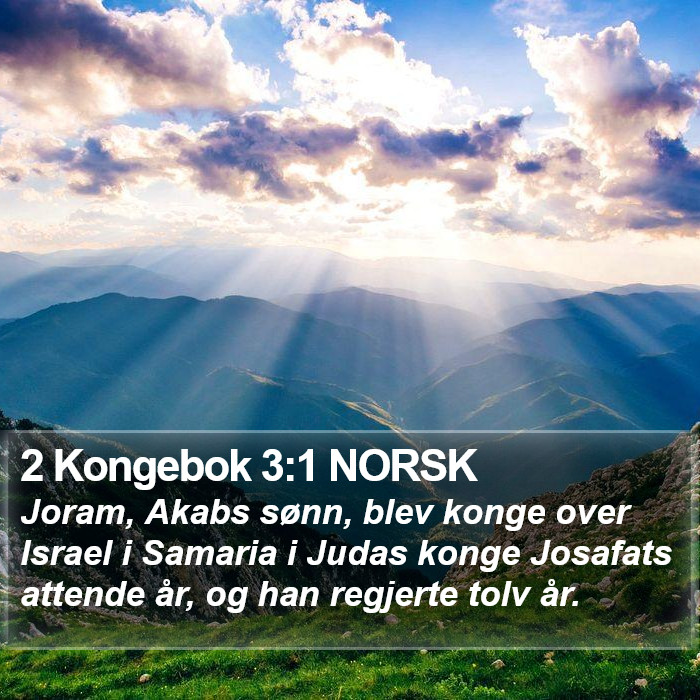 2 Kongebok 3:1 NORSK Bible Study