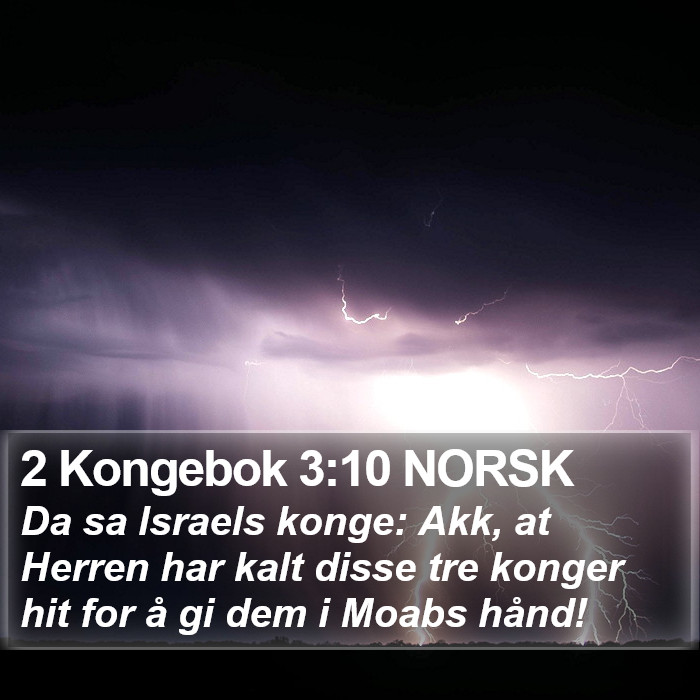 2 Kongebok 3:10 NORSK Bible Study