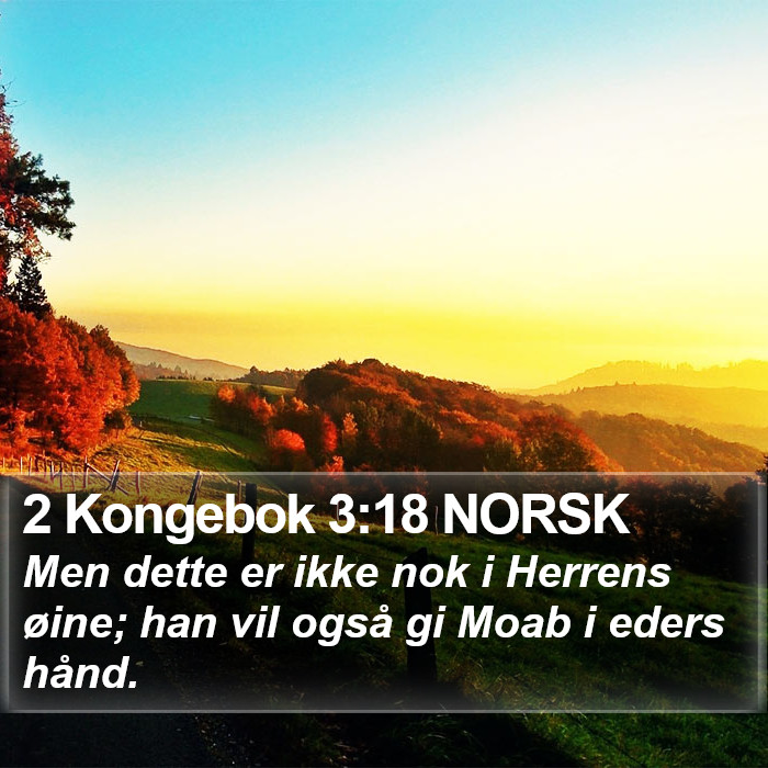 2 Kongebok 3:18 NORSK Bible Study