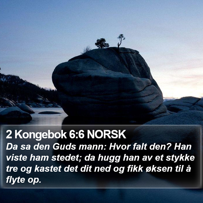 2 Kongebok 6:6 NORSK Bible Study