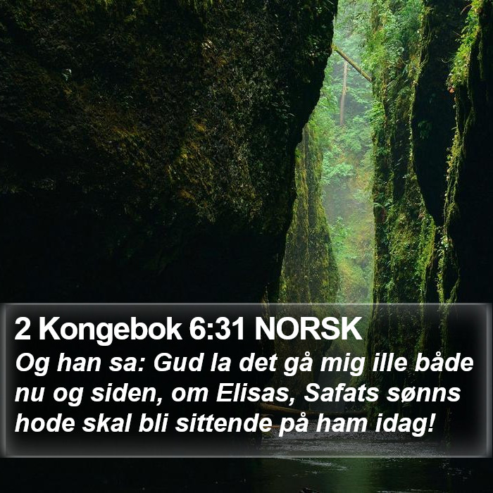 2 Kongebok 6:31 NORSK Bible Study