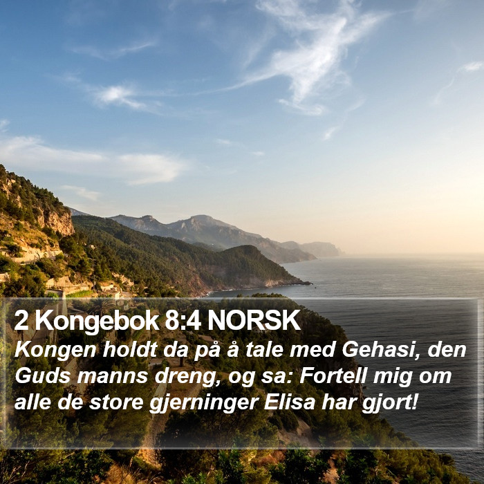 2 Kongebok 8:4 NORSK Bible Study