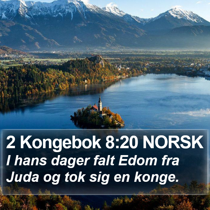 2 Kongebok 8:20 NORSK Bible Study